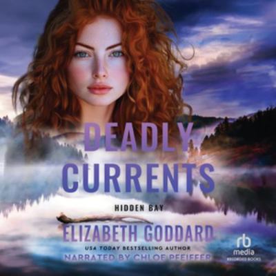 Deadly Currents B0HFKTPXF1 Book Cover