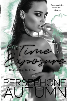 Time Exposure: Click Duet #2 1951477154 Book Cover