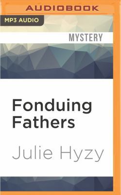 Fonduing Fathers 152260314X Book Cover