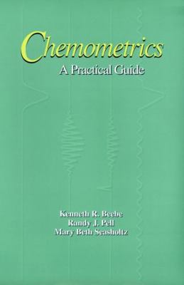 Chemometrics: A Practical Guide 0471124516 Book Cover