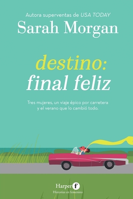 Destino: final feliz [Spanish] 8418976306 Book Cover