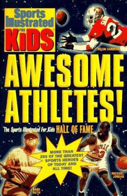 AWESOME ATHLETES (Sports Illustrated for Kids) 0553483161 Book Cover