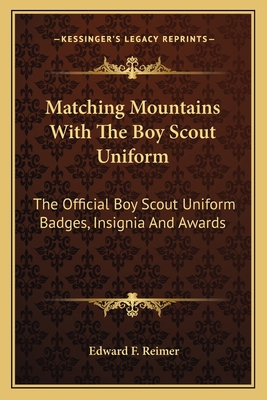 Matching Mountains with the Boy Scout Uniform: ... 1163167800 Book Cover