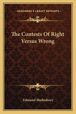 The Contests Of Right Versus Wrong 1162914599 Book Cover