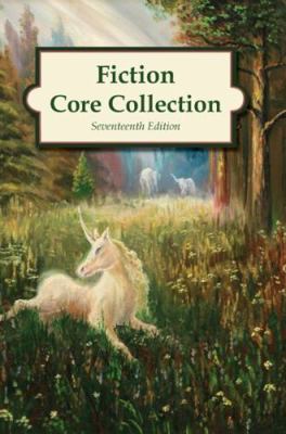 Fiction Core Collection, 17th Edition (2014) 0824212347 Book Cover