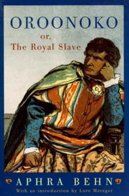 Oroonoko: Or, the Royal Slave (Revised) 0393312054 Book Cover