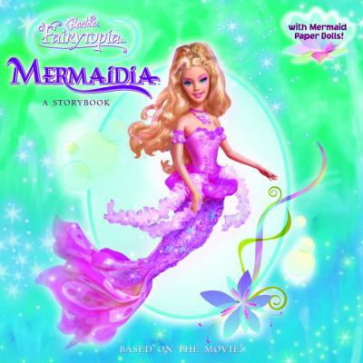 Barbie Fairytopia Mermaidia [With Paperdolls] 0375874925 Book Cover