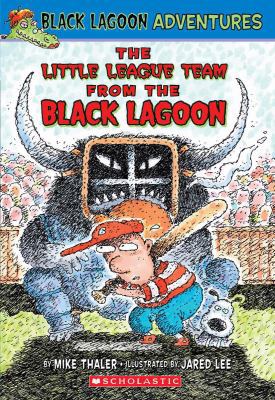 The Baseball Team from the Black Lagoon (Black ... 043987162X Book Cover