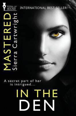 Mastered: In the Den 1781846871 Book Cover