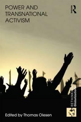 Power and Transnational Activism 0415553695 Book Cover