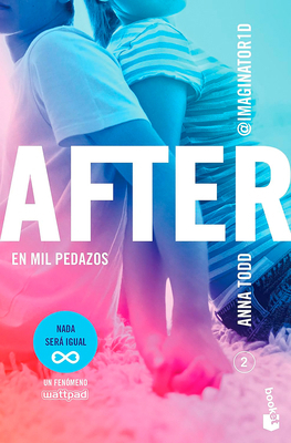 After 2: En Mil Pedazos / After We Collided: En... [Spanish] 6070747402 Book Cover
