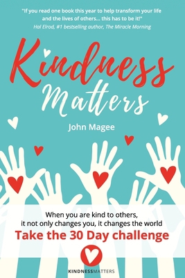 Kindness Matters 1999701100 Book Cover