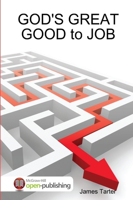 GOD'S GREAT GOOD to JOB 1387688340 Book Cover