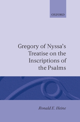 Gregory of Nyssa's Treatise on the Inscriptions... 0198267630 Book Cover
