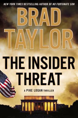 The Insider Threat: A Pike Logan Thriller 0525954902 Book Cover