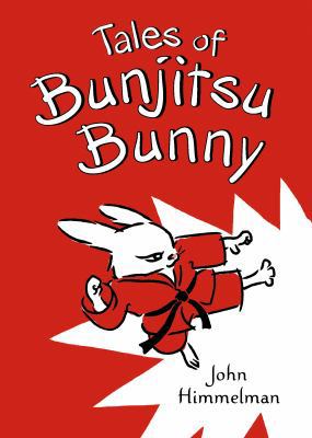 Tales of Bunjitsu Bunny 0805099700 Book Cover