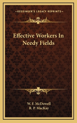 Effective Workers in Needy Fields 1163526576 Book Cover