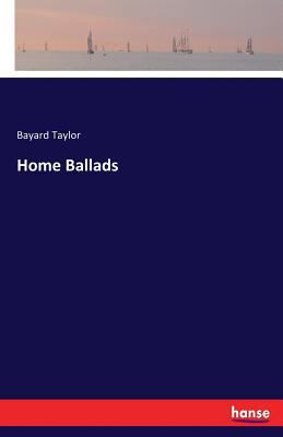 Home Ballads 3743306085 Book Cover