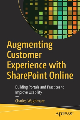 Augmenting Customer Experience with SharePoint ... 148425533X Book Cover