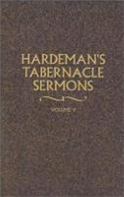 Hardeman's Tabernacle Sermons Volume V 0892254904 Book Cover