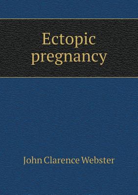 Ectopic pregnancy 5518859104 Book Cover