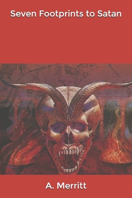 Seven Footprints to Satan B085K7T51D Book Cover