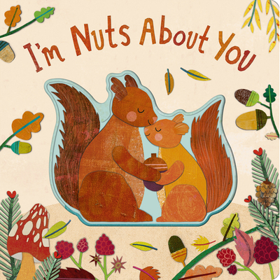 I'm Nuts about You 1664352252 Book Cover