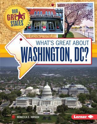 What's Great about Washington, DC? 146773859X Book Cover