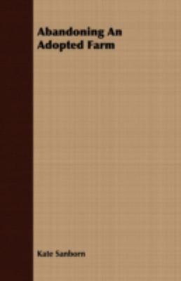 Abandoning an Adopted Farm 140977032X Book Cover