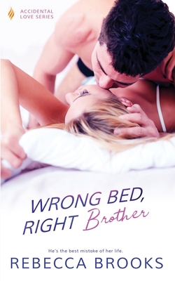 Wrong Bed, Right Brother B089TWRXBX Book Cover