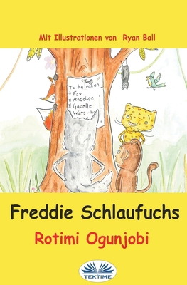 Freddie Schlaufuchs [German] 883542092X Book Cover