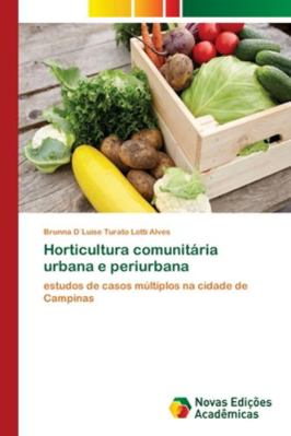 Horticultura comunitária urbana e periurbana [Portuguese] 6139667321 Book Cover