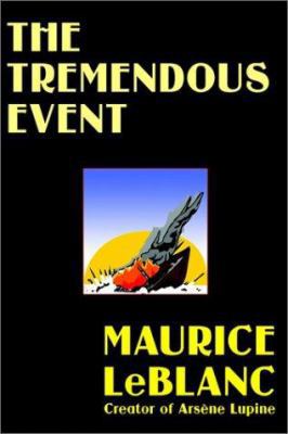 The Tremendous Event 1592240801 Book Cover