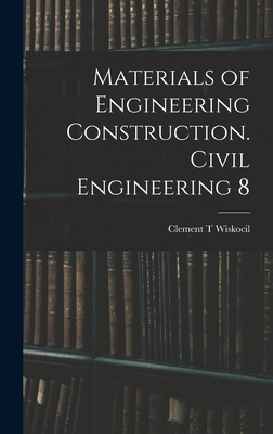Materials of Engineering Construction. Civil En... 1018173048 Book Cover
