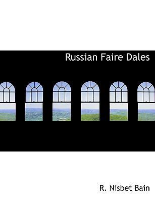 Russian Faire Dales 1113886056 Book Cover