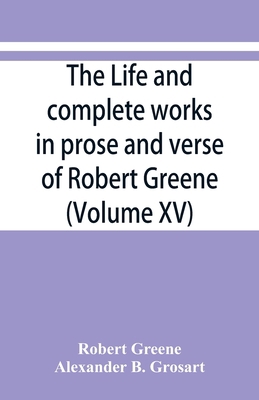 The life and complete works in prose and verse ... 9353866847 Book Cover