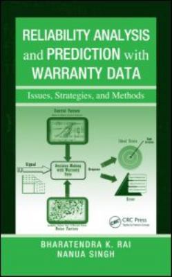 Reliability Analysis and Prediction with Warran... 1439803250 Book Cover