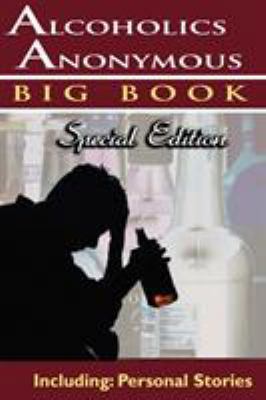 Alcoholics Anonymous - Big Book Special Edition... 9562912655 Book Cover