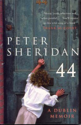 Forty Four: A Dublin Memoir 0330375113 Book Cover