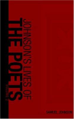 Johnson's Lives of the Poets Volume 2 1426416237 Book Cover