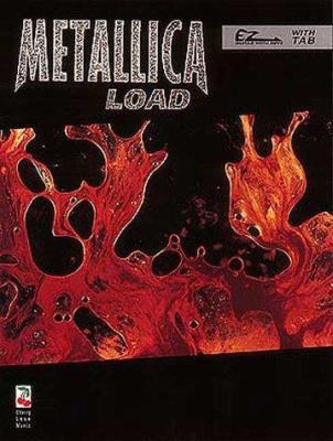 Metallica - Load* 1575600161 Book Cover