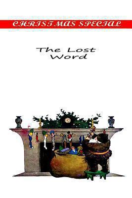 The Lost Word 1481155075 Book Cover