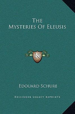 The Mysteries Of Eleusis 1169185827 Book Cover