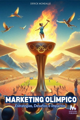 Marketing Olímpico Estrategias, Desafíos e Impa... [Spanish]            Book Cover