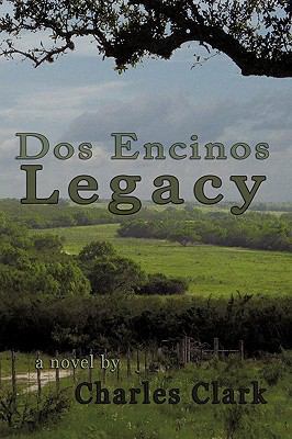 DOS Encinos Legacy 1450217125 Book Cover