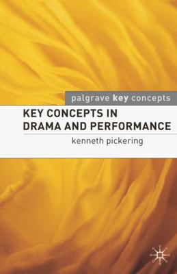 Key Concepts In Drama And Performance 1403934363 Book Cover
