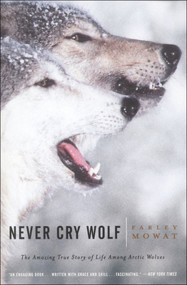 Never Cry Wolf 0756982111 Book Cover
