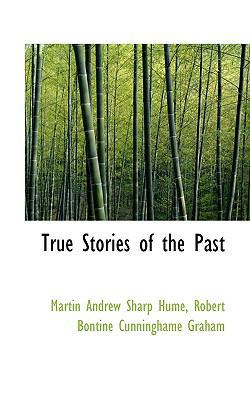 True Stories of the Past 1117101851 Book Cover