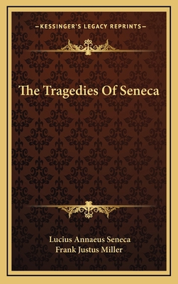 The Tragedies of Seneca 1163473979 Book Cover