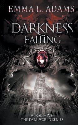 Darkness Falling 1915250935 Book Cover